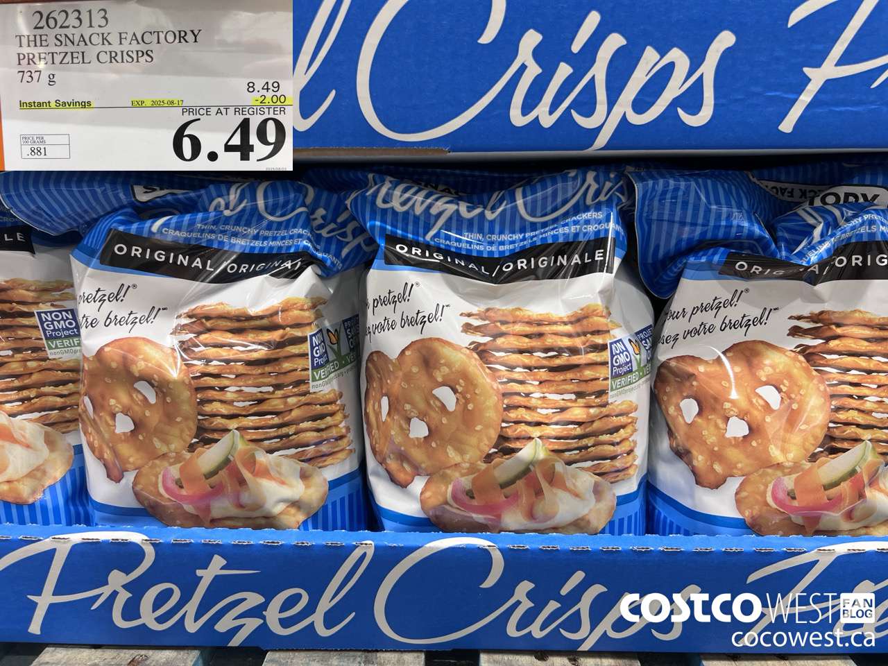 262313 THE SNACK FACTORY PRETZEL CRISPS 737 g ($2.00 INSTANT SAVINGS EXPIRES ON 2025-08-17) $6.49