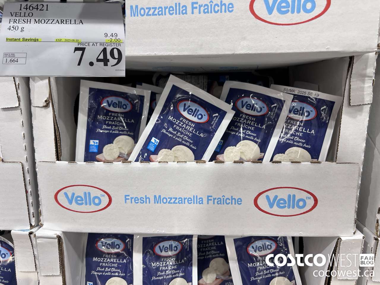 146421 VELLO FRESH MOZZARELLA 450 G ($2.00 INSTANT SAVINGS EXPIRES ON 2025-08-10) $7.49