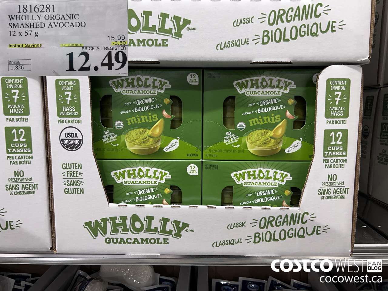 1816281 WHOLLY ORGANIC SMASHED AVOCADO 12 X 57G ($3.50 INSTANT SAVINGS EXPIRES ON 2025-08-31) $12.49