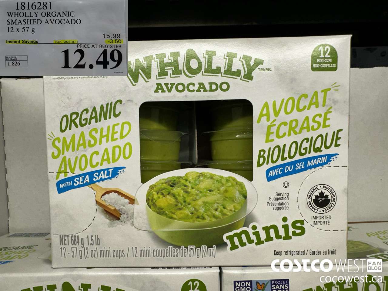 1816281 WHOLLY ORGANIC SMASHED AVOCADO 12 X 57G ($3.50 INSTANT SAVINGS EXPIRES ON 2025-08-31) $12.49