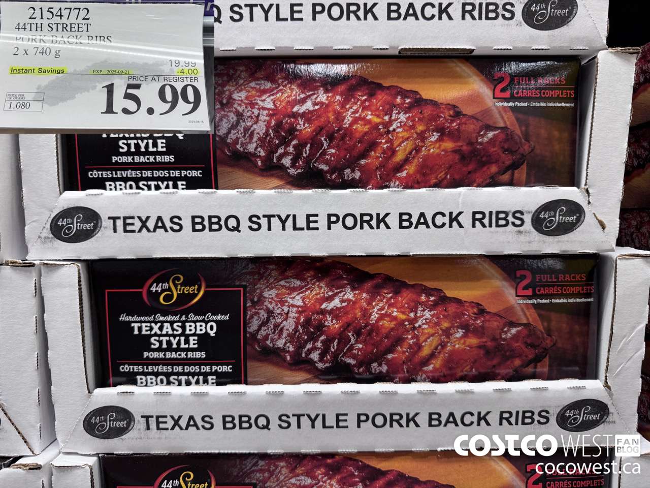 2154772 44TH STREET PORK BACK RIBS 2 X 740 G ($4.00 INSTANT SAVINGS EXPIRES ON 2025-09-21) $15.99
