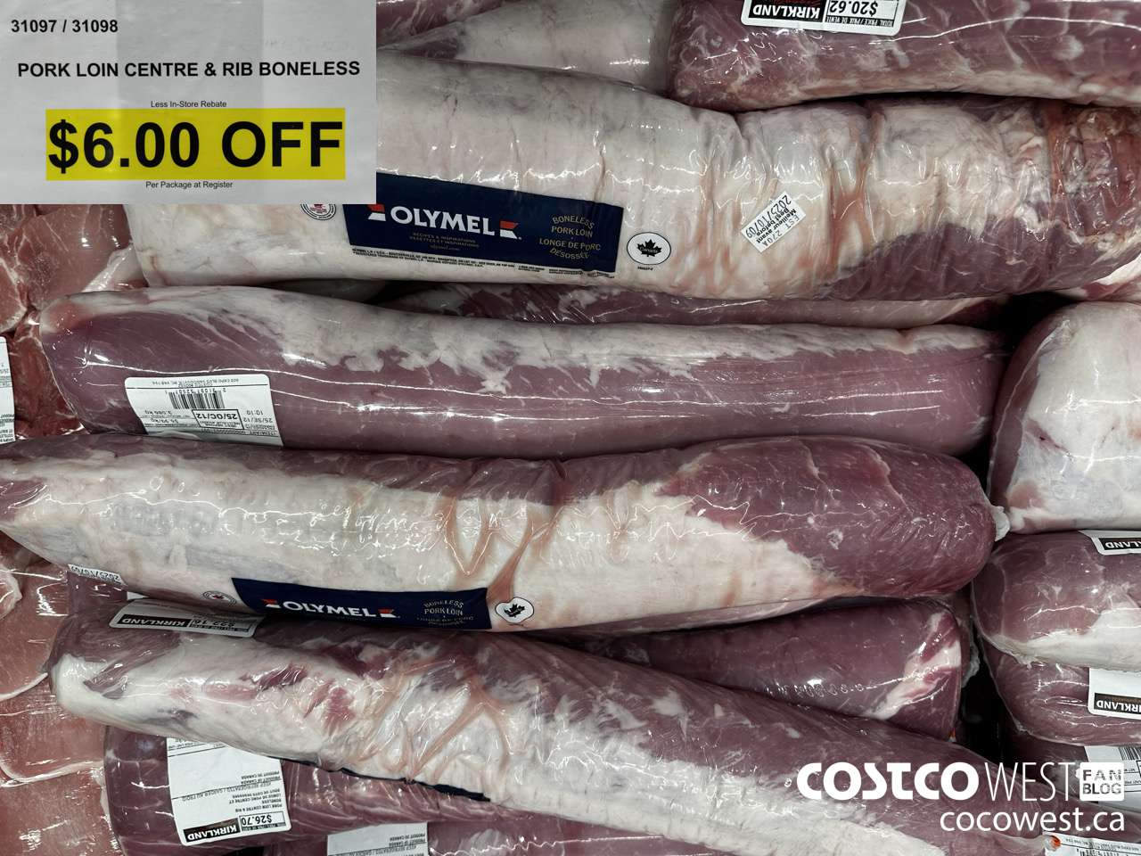 31097 (ALSO 31098) PORK LOIN CENTRE & RIB BONELESS ($6.00 INSTANT SAVINGS)
