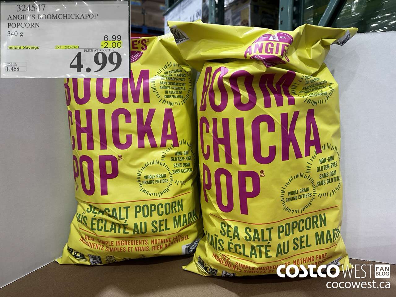 324547 ANGIE'S SEA SALT POPCORN 340 G ($2.00 INSTANT SAVINGS EXPIRES ON 2025-09-21) $4.99
