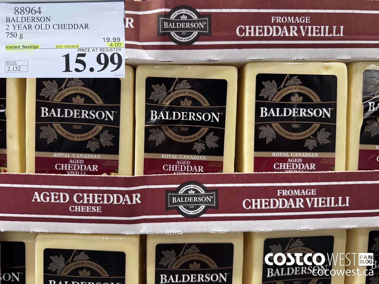 88964 BALDERSON 2 YEAR OLD CHEDDAR 750 g ($4.00 INSTANT SAVINGS EXPIRES ON 2025-09-28) $15.99