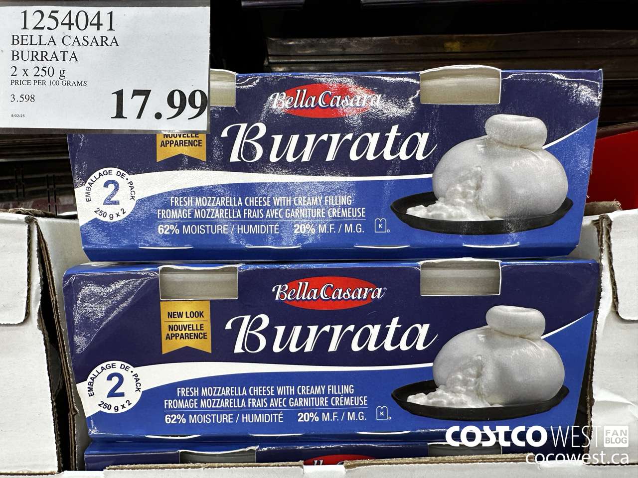 1254041 BELLA CASARA BURRATA 2 X 250 G $17.99