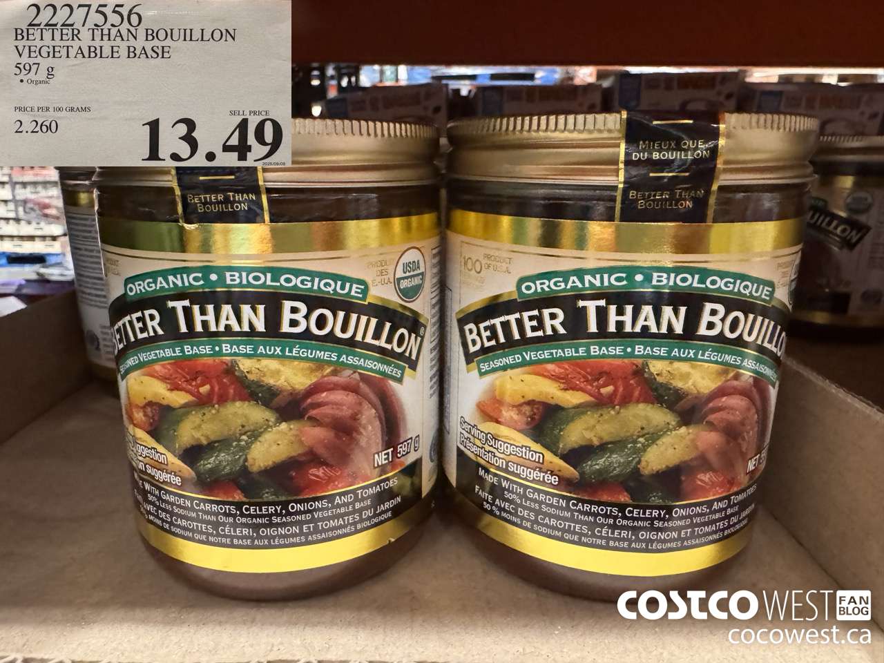 2227556 BETTER THAN BOUILLON ORG VEGETABLE SOUP BASE 597 G $13.49