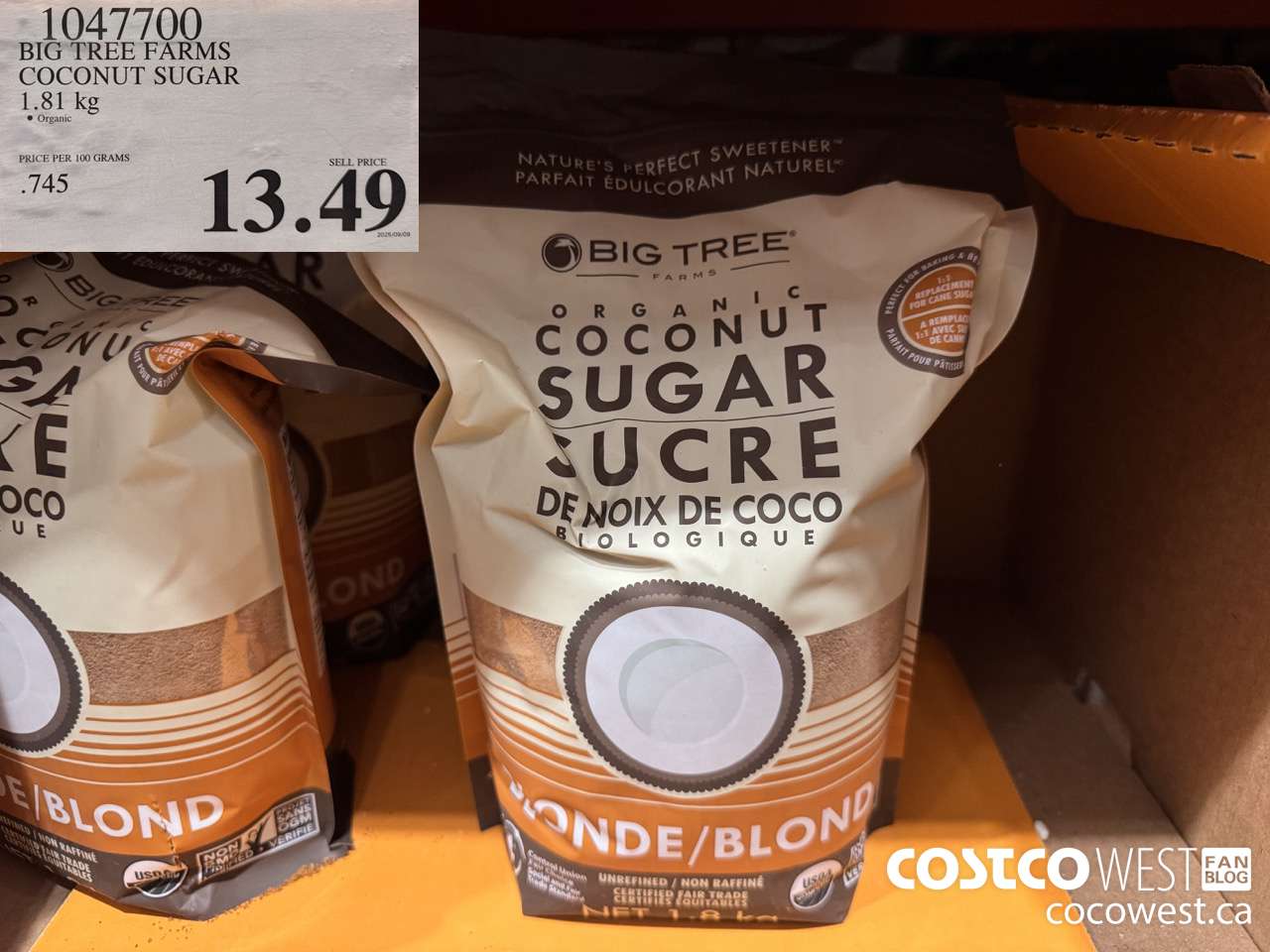 1047700 BIG TREE FARMS ORGANIC COCONUT SUGAR 1.81 kg $13.49