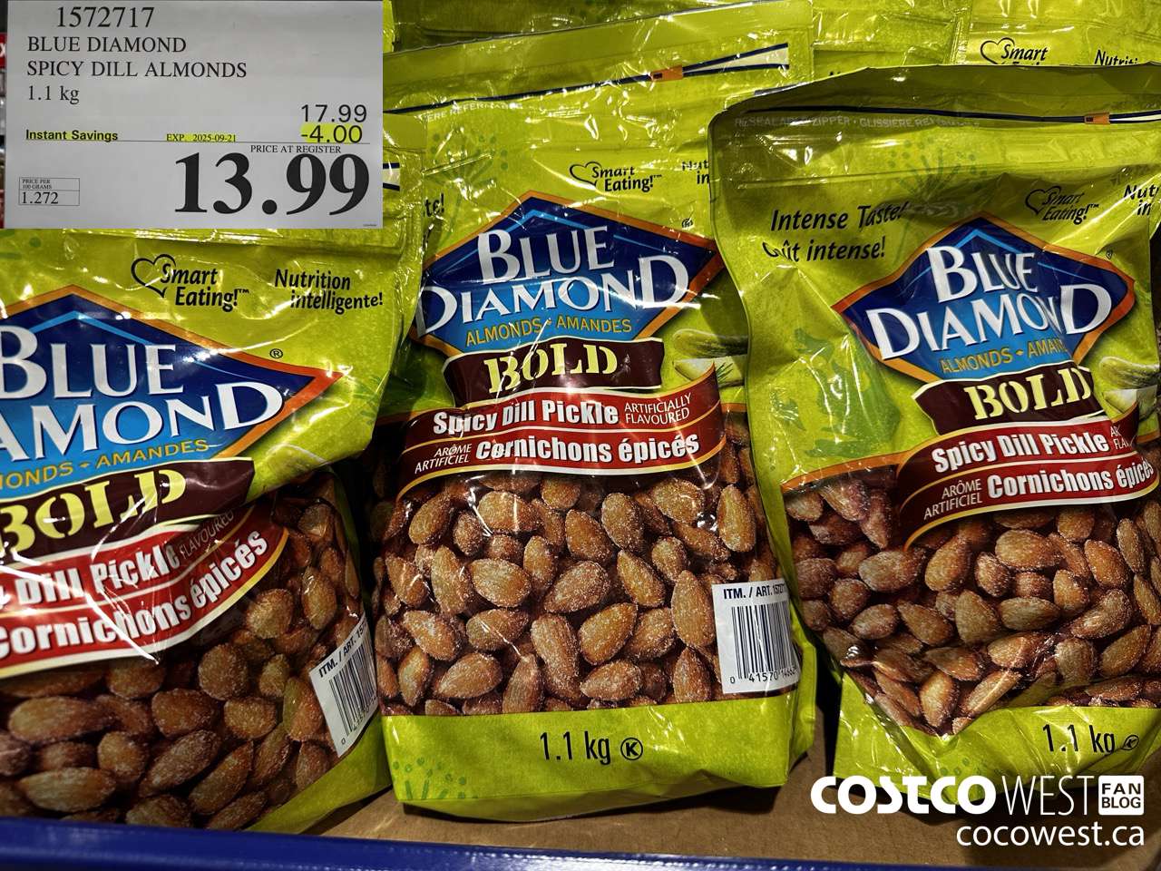1572717 BLUE DIAMOND SPICY DILL ALMONDS 1.1 kg  ($4.00 INSTANT SAVINGS EXPIRES ON 2025-09-21) $13.99