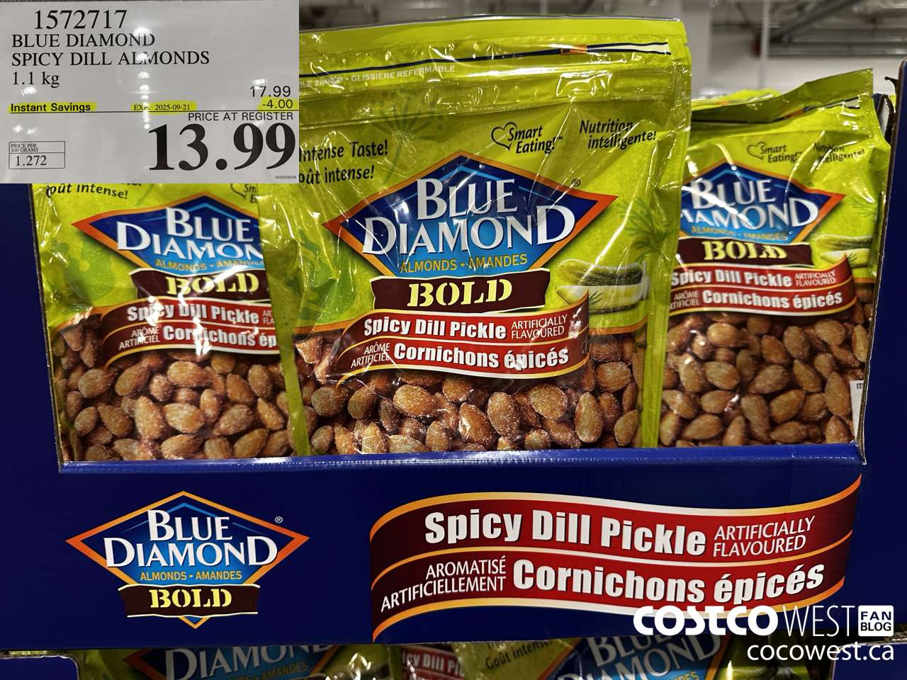 1572717 BLUE DIAMOND SPICY DILL ALMONDS 1.1 kg  ($4.00 INSTANT SAVINGS EXPIRES ON 2025-09-21) $13.99