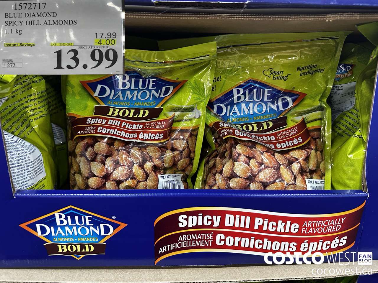 1572717 BLUE DIAMOND SPICY DILL ALMONDS 1.1 kg  ($4.00 INSTANT SAVINGS EXPIRES ON 2025-09-21) $13.99
