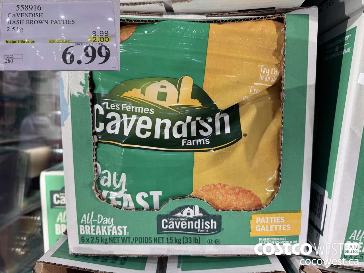 558916 CAVENDISH HASH BROWN PATTIES 2.5 kg ($2.00 INSTANT SAVINGS EXPIRES ON 2025-09-21) $6.99