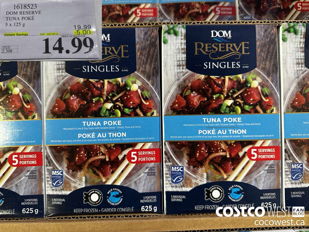 1618523 DOM RESERVE TUNA POKE 5 X 125 G ($5.00 INSTANT SAVINGS EXPIRES ON 2025-09-14) $14.99