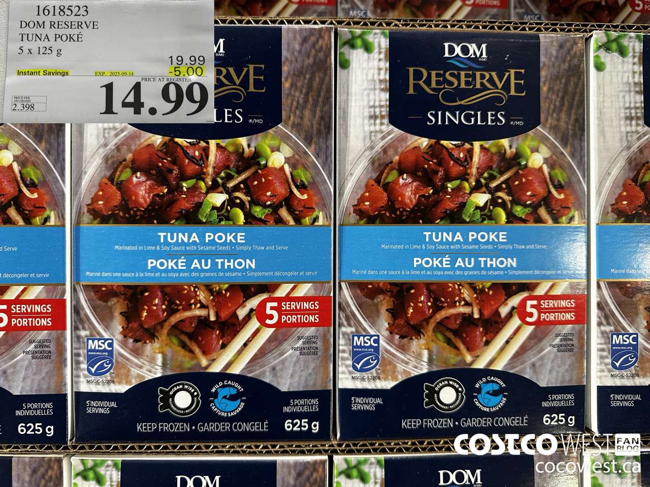 1618523 DOM RESERVE TUNA POKE 5 X 125 G ($5.00 INSTANT SAVINGS EXPIRES ON 2025-09-14) $14.99