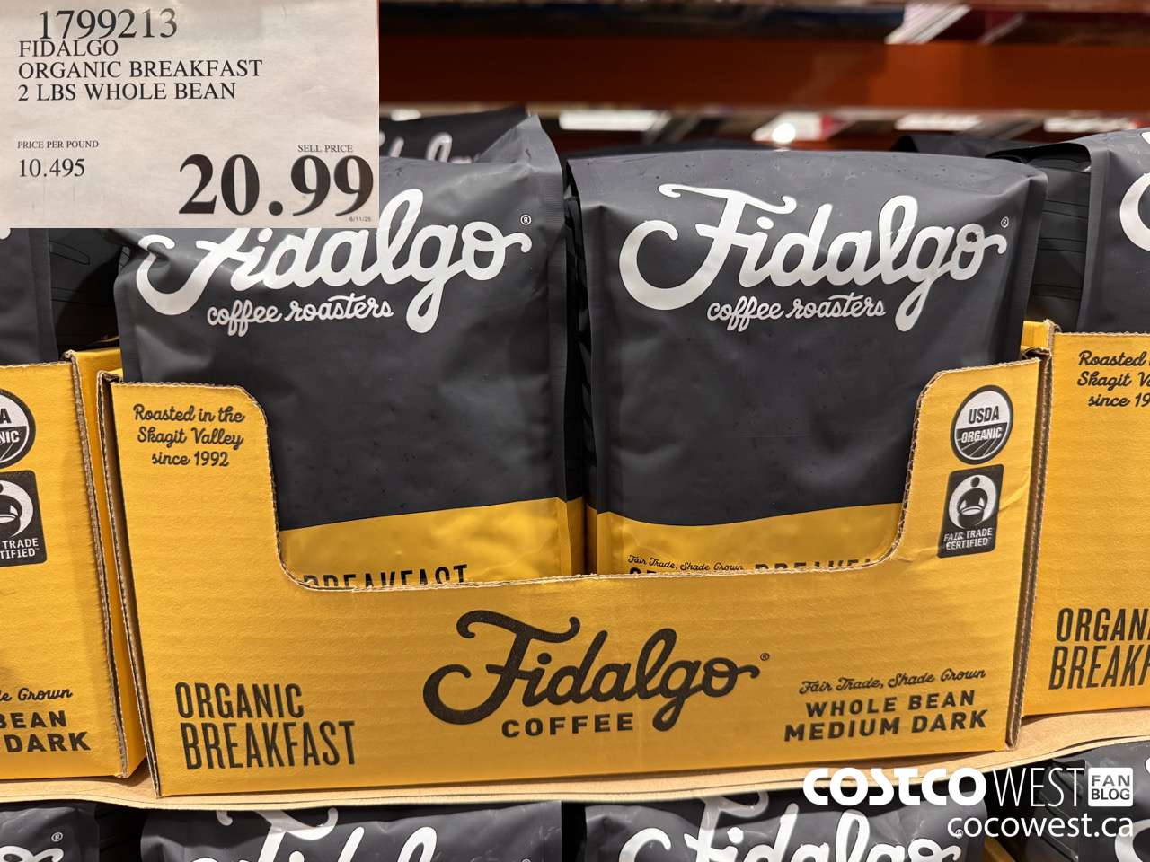 1799213 FIDALGO ORGANIC BREAKFAST 2 LBS WHOLE BEAN $20.99