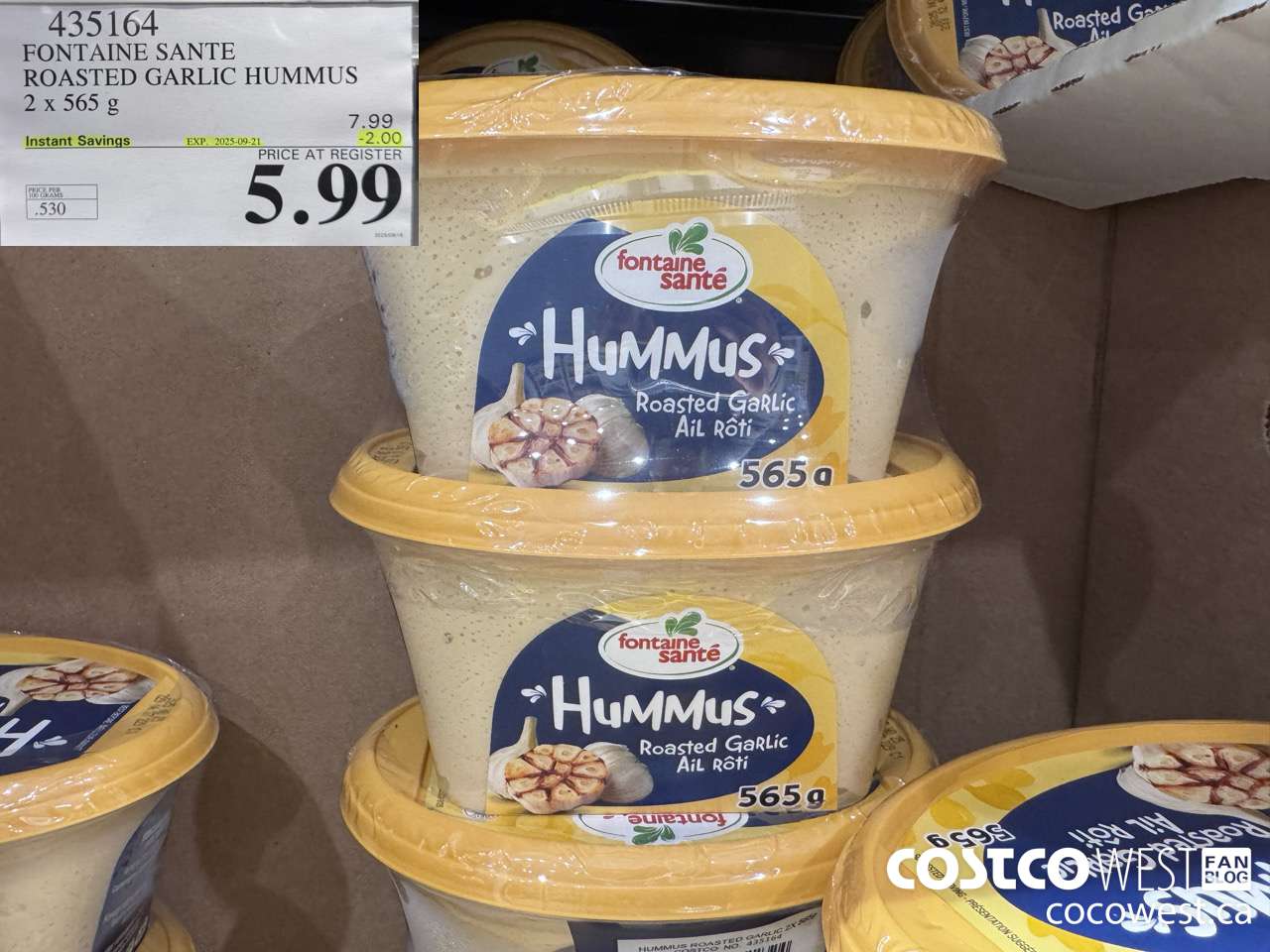 435164 FONTAINE SANTE ROASTED GARLIC HUMMUS 2 x 565 g ($2.00 INSTANT SAVINGS EXPIRES ON 2025-09-21) $5.99