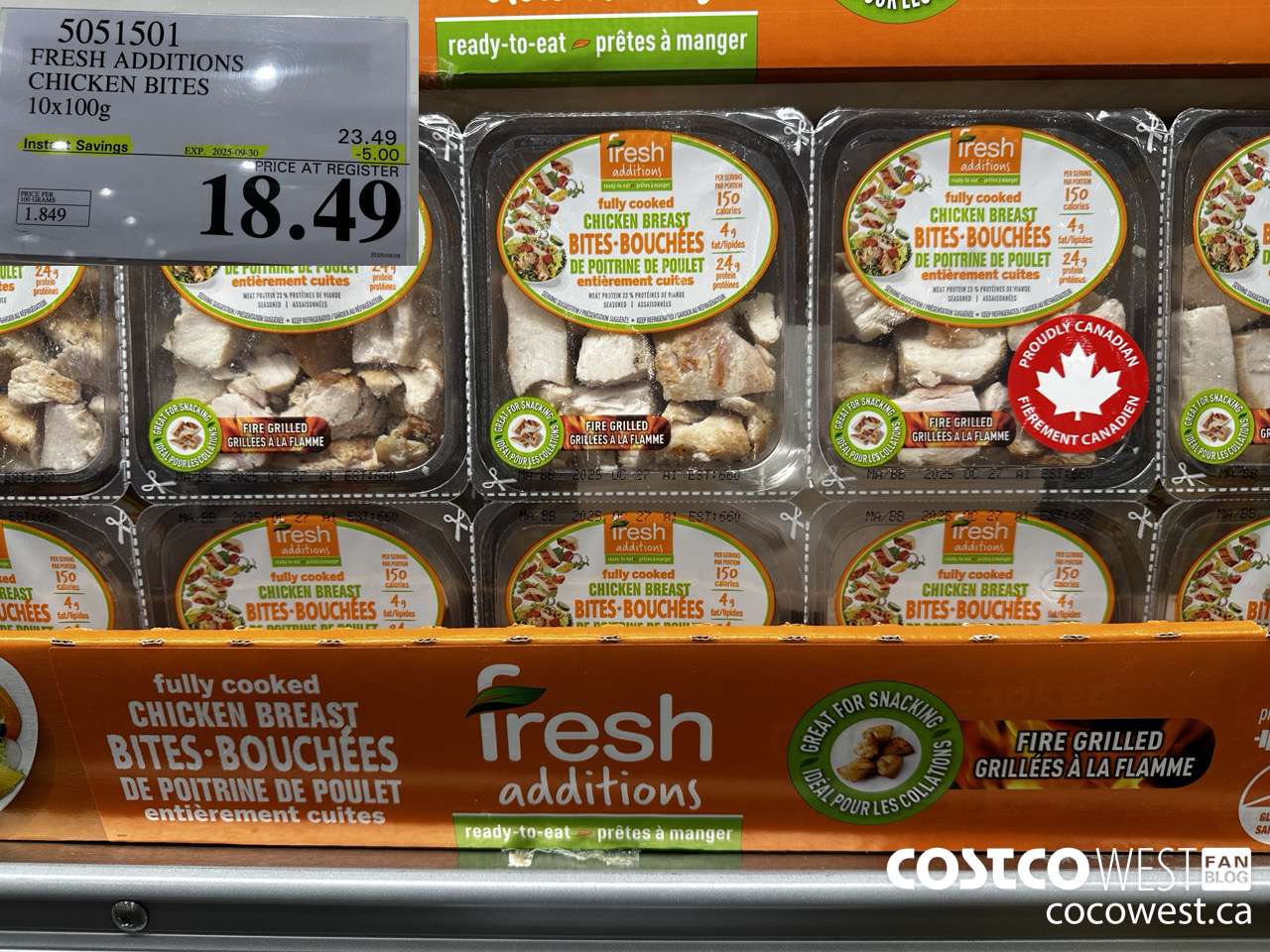 5051501 FRESH ADDITIONS CHICKEN BITES 10X100G ($5.00 INSTANT SAVINGS EXPIRES ON 2025-09-30) $18.49