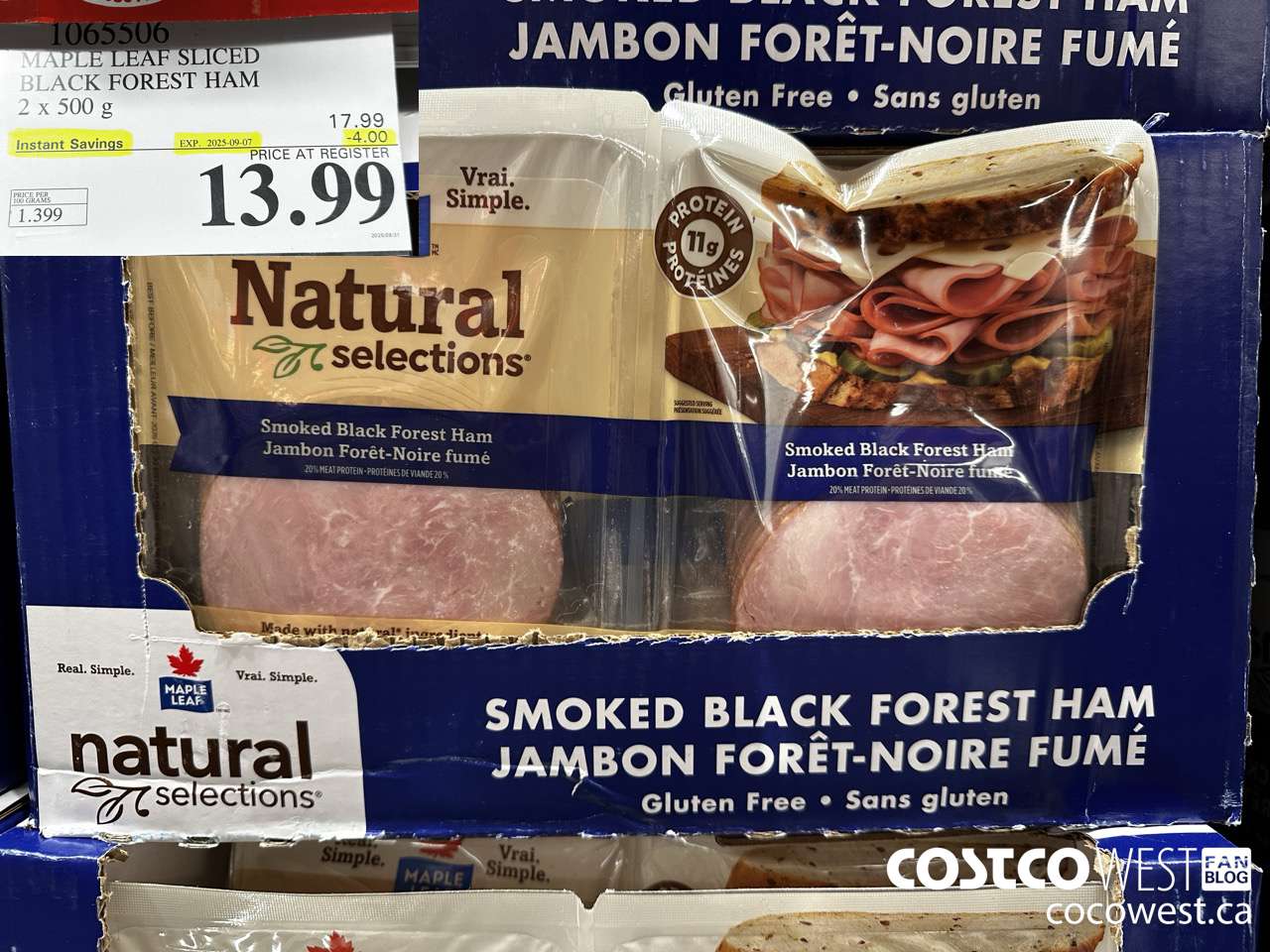 1065506 MAPLE LEAF NATURAL SELECTIONS SLICED BF HAM 2 X 500 G ($4.00 INSTANT SAVINGS EXPIRES ON 2025-09-07) $13.99