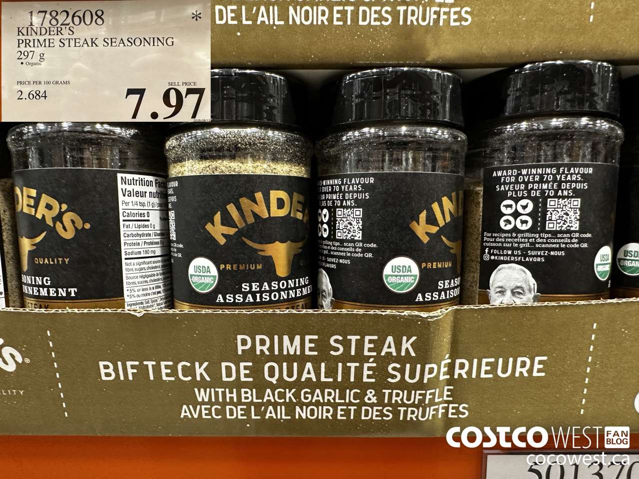 1782608 ORGANIC KINDER'S PRIME STEAK SEASONING 269G $7.97