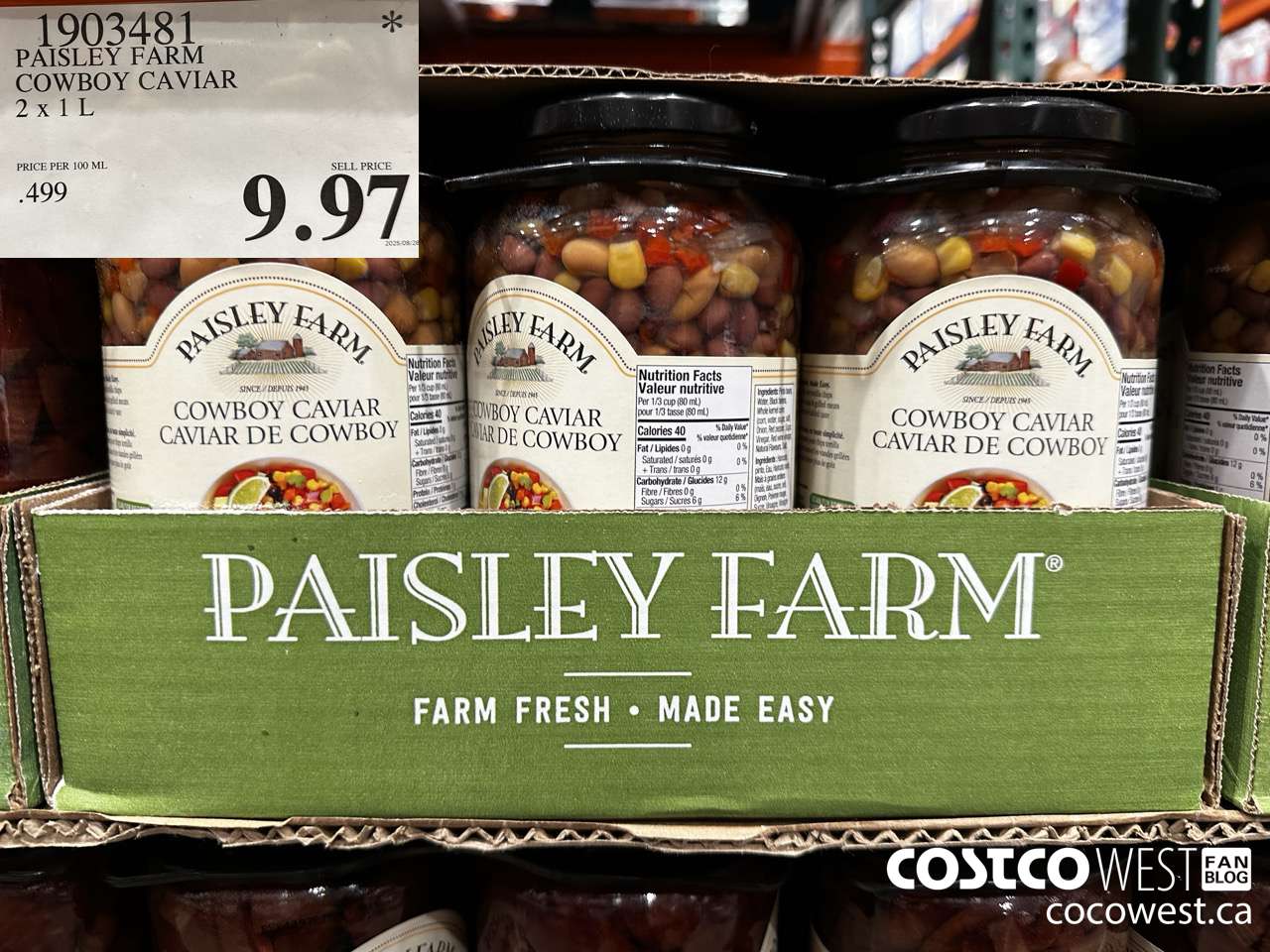 1903481 PAISLEY FARM COWBOY CAVIAR 2 X 1L $9.97