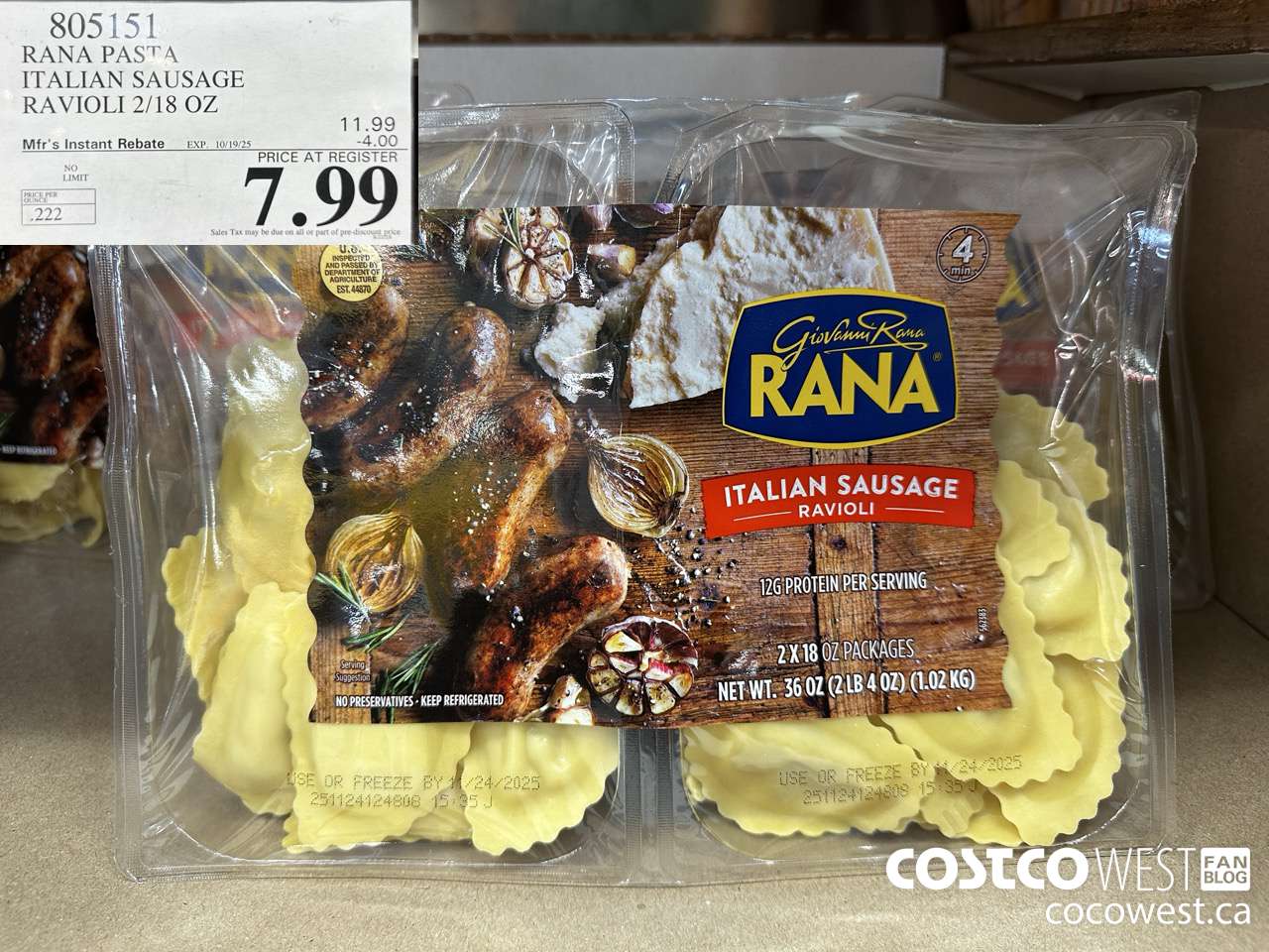 805151 RANA PASTA ITALIAN SAUSAGE RAVIOLI 2/18 OZ ($4.00 INSTANT SAVINGS EXPIRES ON 2025-10-19) $7.99