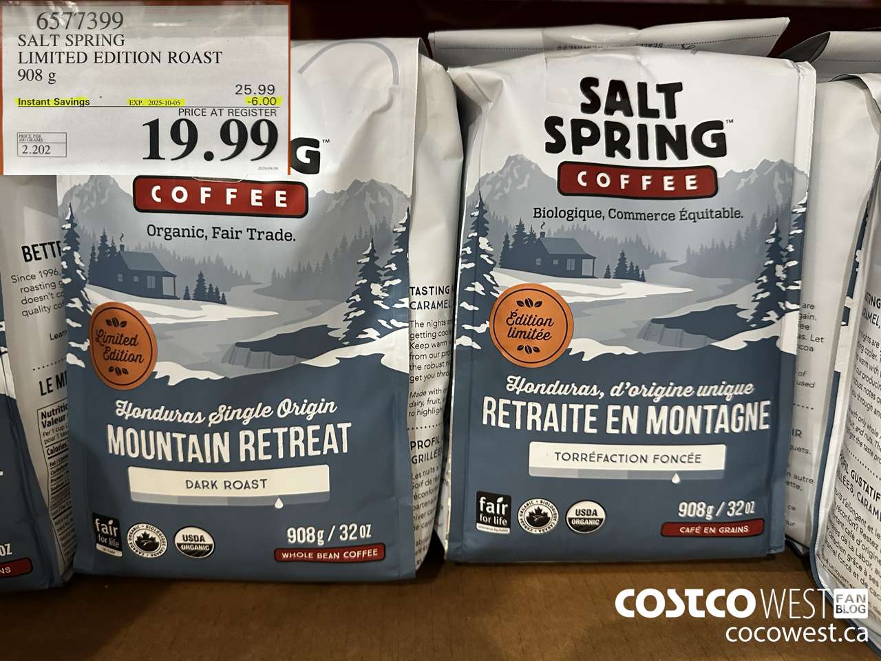 6577399 SALT SPRING ORGANIC LIMITED EDITION ROAST 908G ($6.00 INSTANT SAVINGS EXPIRES ON 2025-10-05) $19.99