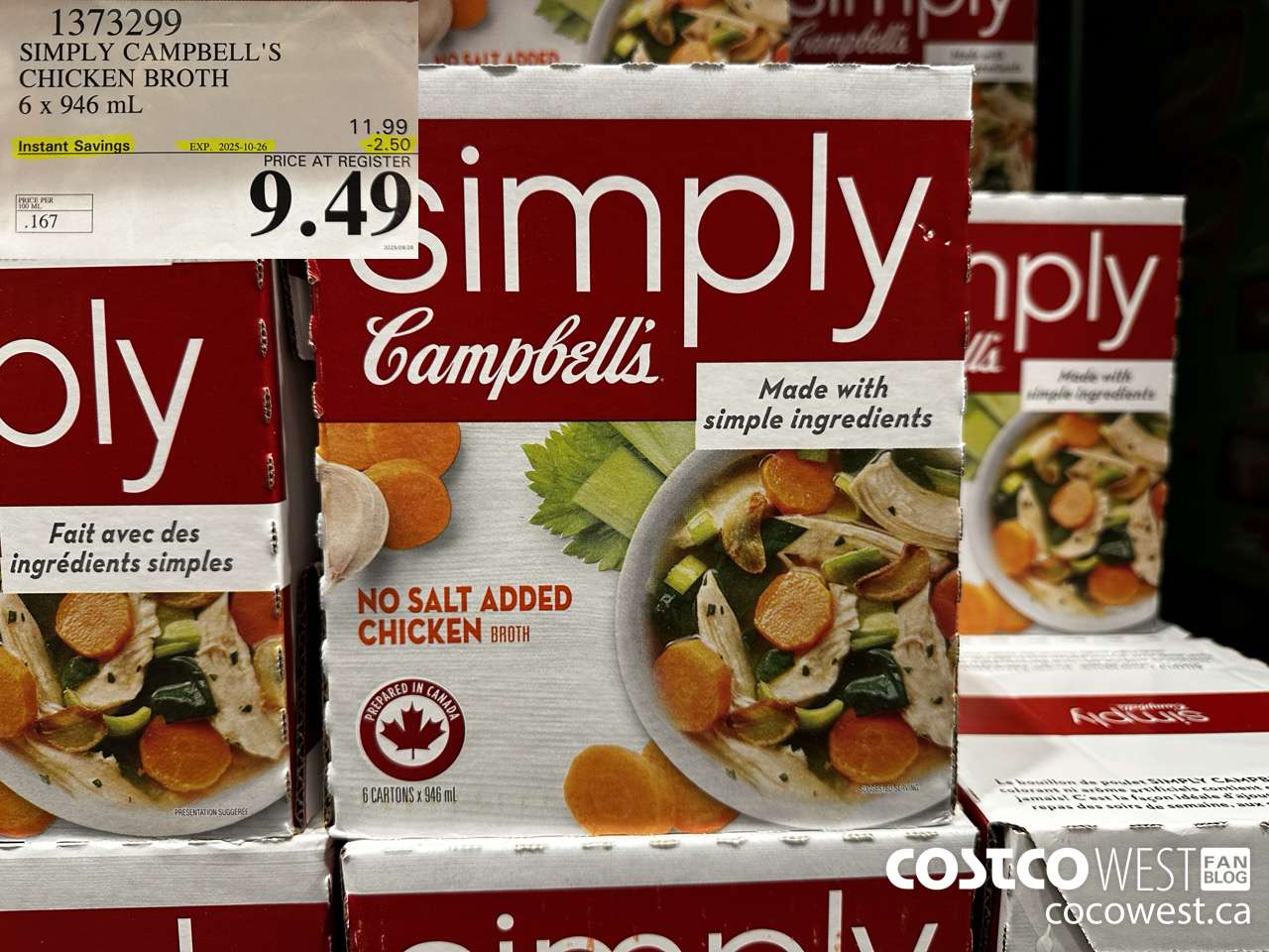 1373299 SIMPLY CAMPBELL'S CHICKEN BROTH 6 X 946ML ($2.50 INSTANT SAVINGS EXPIRES ON 2025-10-26) $9.49