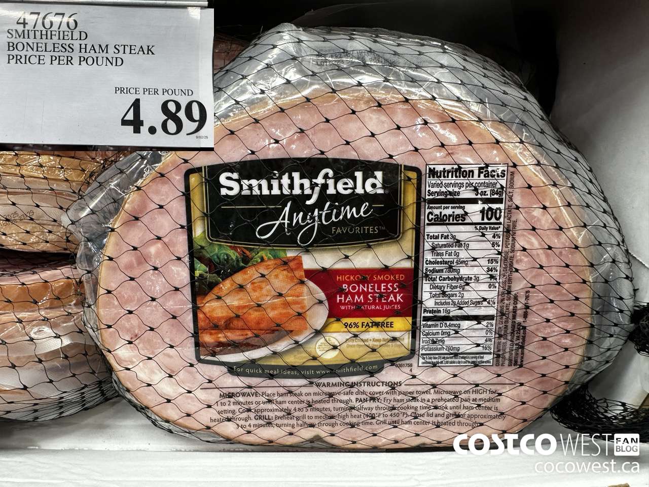 47676 SMITHFIELD BONELESS HAM STEAK PRICE PER POUND $4.89