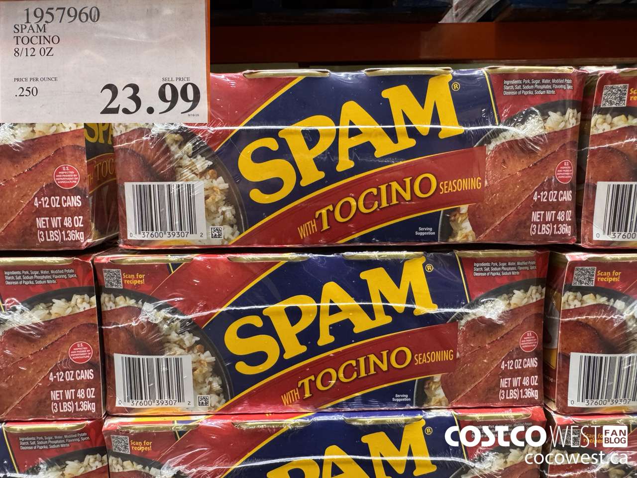 1957960 SPAM TOCINO 8/12 OZ $23.99