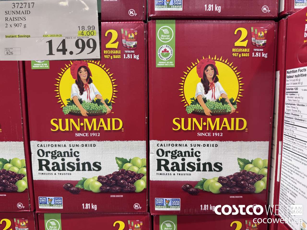 372717 SUNMAID ORGANIC RAISINS 2 X 907 G ($4.00 INSTANT SAVINGS EXPIRES ON 2025-09-28) $14.99