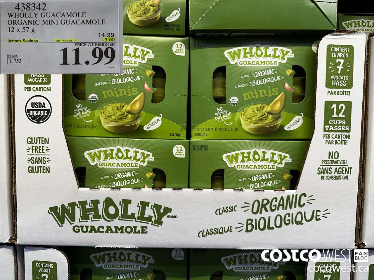 438342 WHOLLY GUACAMOLE ORGANIC MINI GUACAMOLE 12 x 57 g ($3.00 INSTANT SAVINGS EXPIRES ON 2025-09-07) $11.99