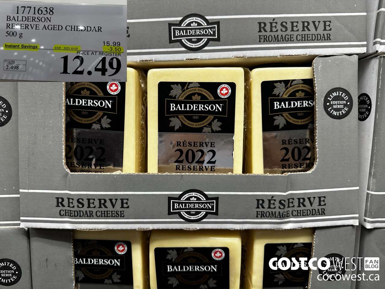 1771638 BALDERSON RESERVE AGED CHEDDAR 500 G ($3.50 INSTANT SAVINGS EXPIRES ON 2025-10-05) $12.49