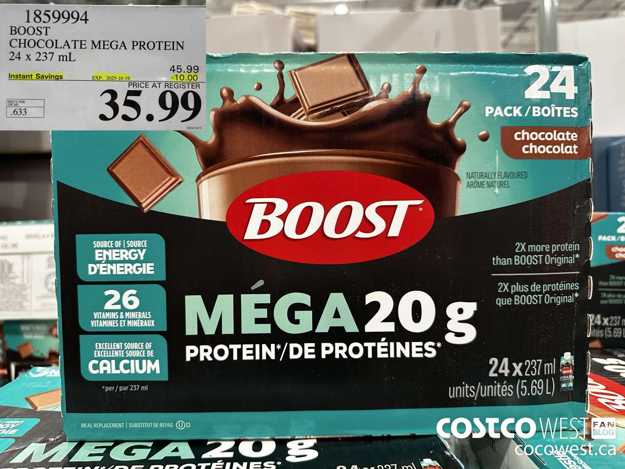 1859994 BOOST MEGA PROTEIN CHOCOLATE 24 X 237ML ($10.00 INSTANT SAVINGS EXPIRES ON 2025-10-19) $35.99