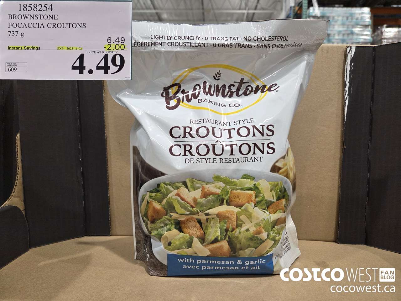 1858254 BROWNSTONE FOCACCIA CROUTONS 737G ($2.00 INSTANT SAVINGS EXPIRES ON 2025-11-02) $4.49