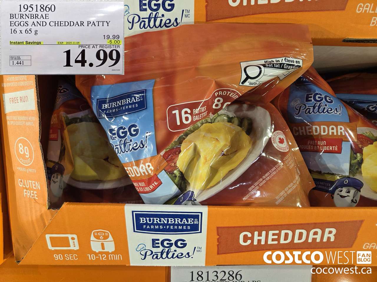 1951860 BURNBRAE EGGS AND CHEDDAR PATTY 16 X 65G ($5.00 INSTANT SAVINGS EXPIRES ON 2025-11-05) $14.99