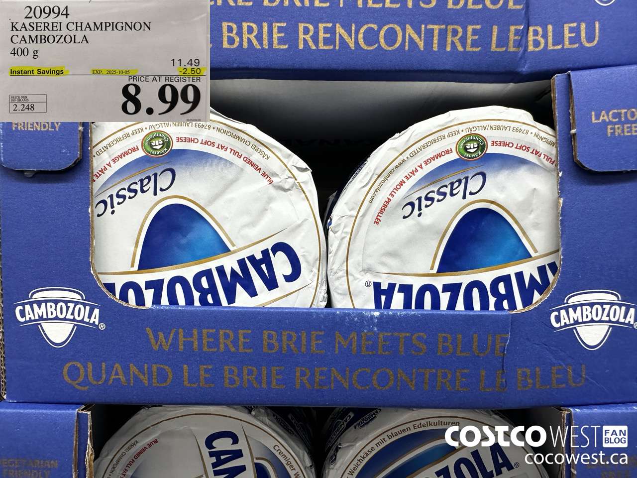20994 CAMBOZOLA CLASSIC 400 g ($2.50 INSTANT SAVINGS EXPIRES ON 2025-10-05) $8.99
