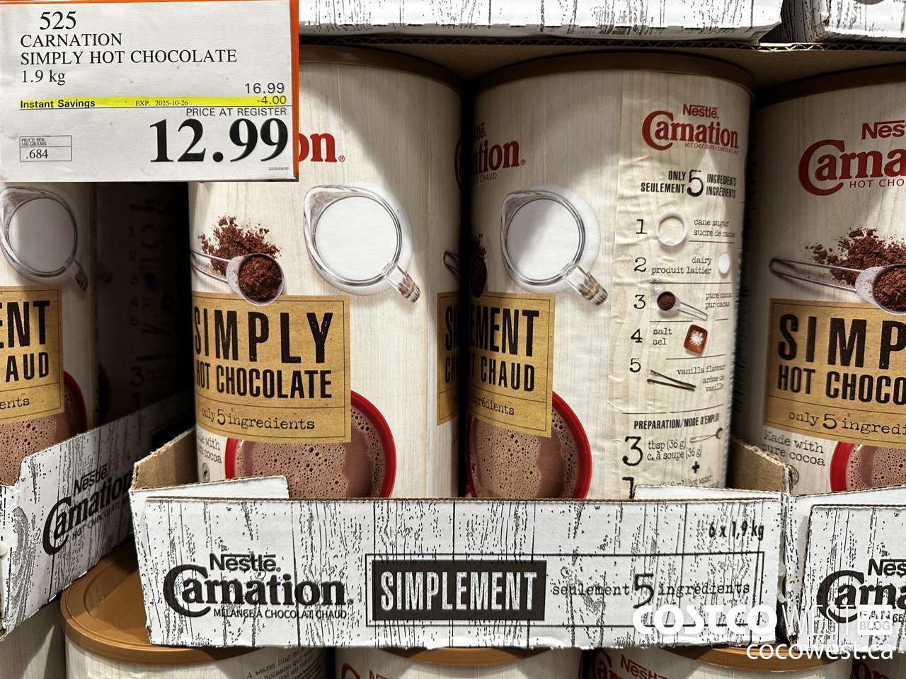 525 CARNATION 5 SIMPLE INGREDIENTS HOT CHOCOLATE 1.9 kg ($4.00 INSTANT SAVINGS EXPIRES ON 2025-10-26) $12.99