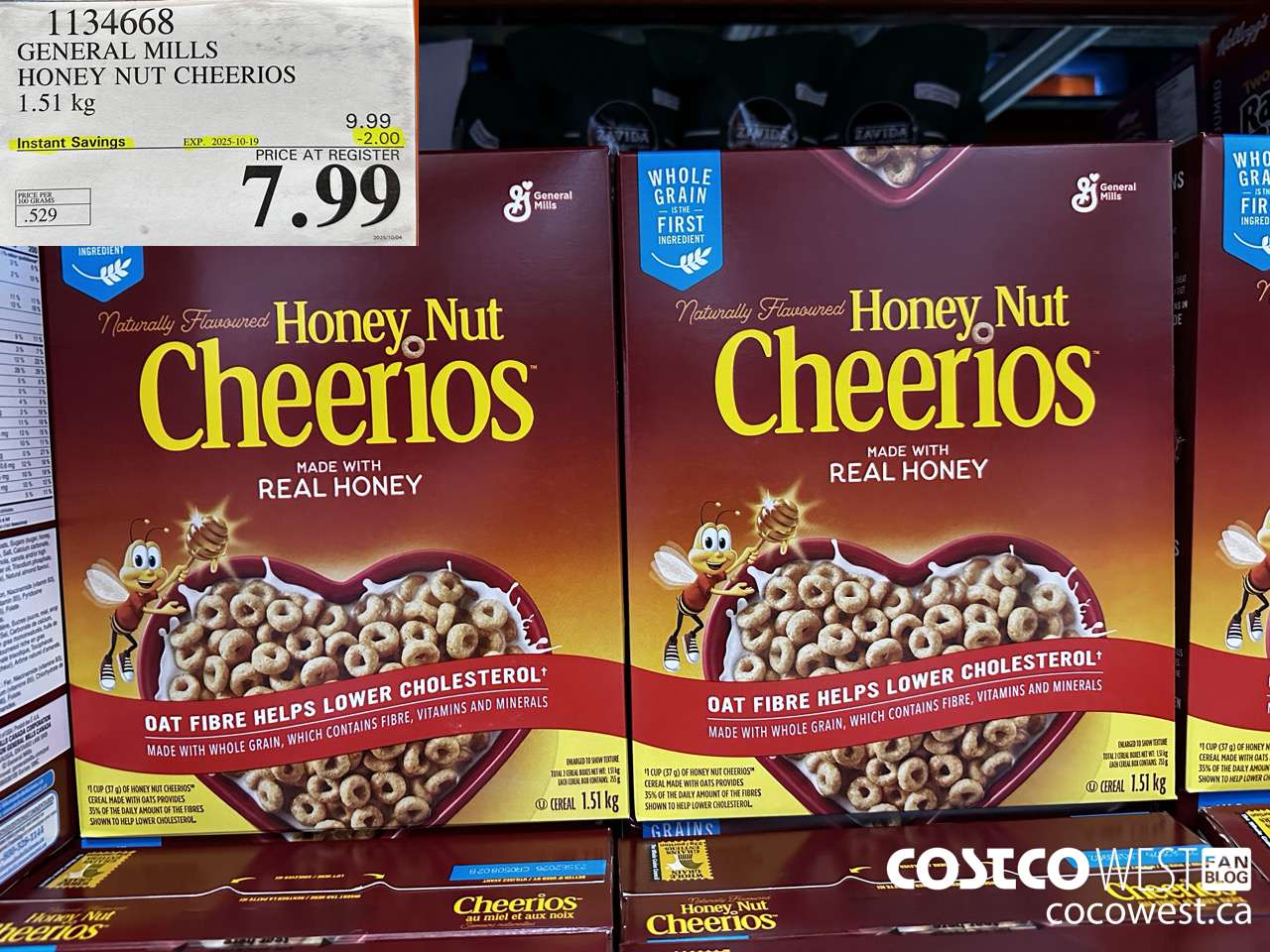 1134668 GENERAL MILLS HONEY NUT CHEERIOS 1.51 kg ($2.00 INSTANT SAVINGS EXPIRES ON 2025-10-19) $7.99