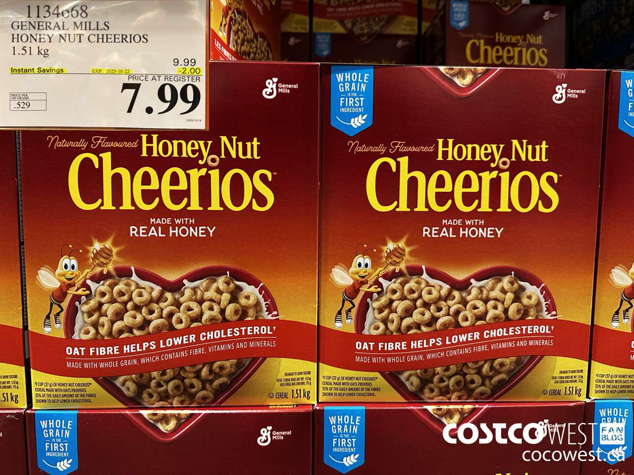 1134668 GENERAL MILLS HONEY NUT CHEERIOS 1.51 kg ($2.00 INSTANT SAVINGS EXPIRES ON 2025-10-22) $7.99