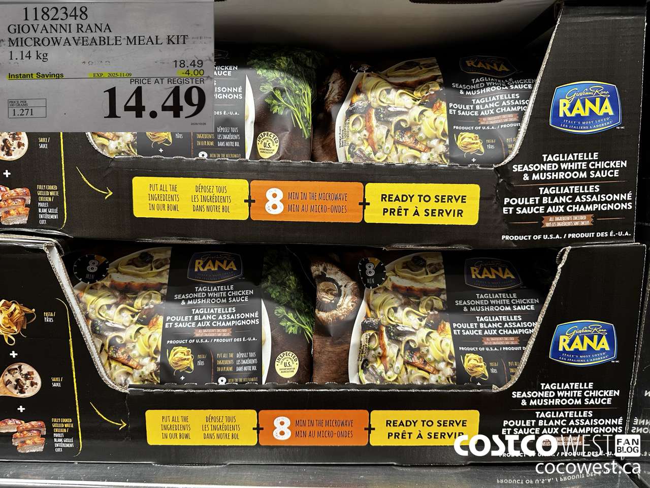 1182348 GIOVANNI RANA MICROWAVEABLE MEAL KIT 1.14 kg ($4.00 INSTANT SAVINGS EXPIRES ON 2025-11-09) $14.49