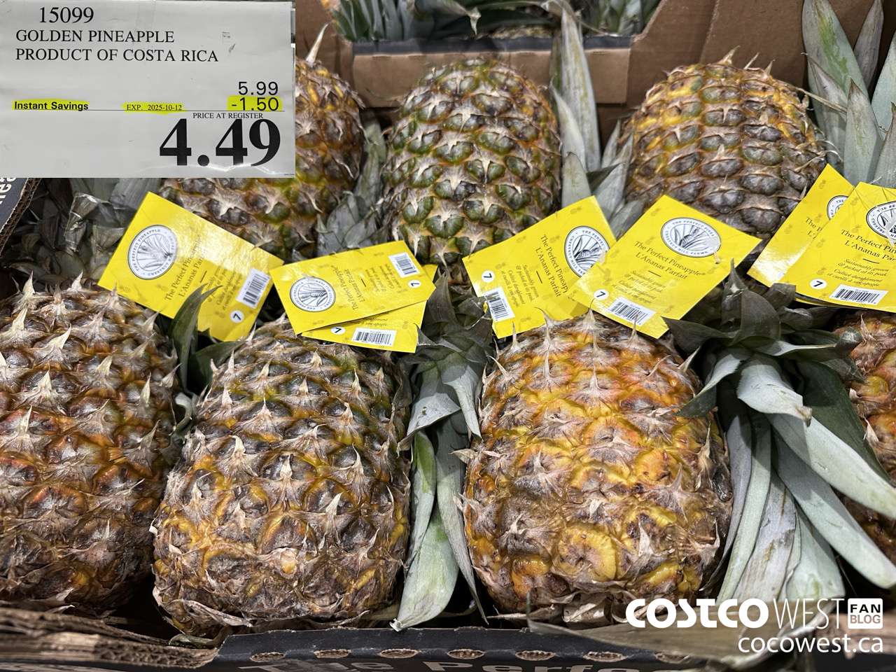 15099 GOLDEN PINEAPPLE PRODUCT OF COSTA RICA ($1.50 INSTANT SAVINGS EXPIRES ON 2025-10-12) $4.49