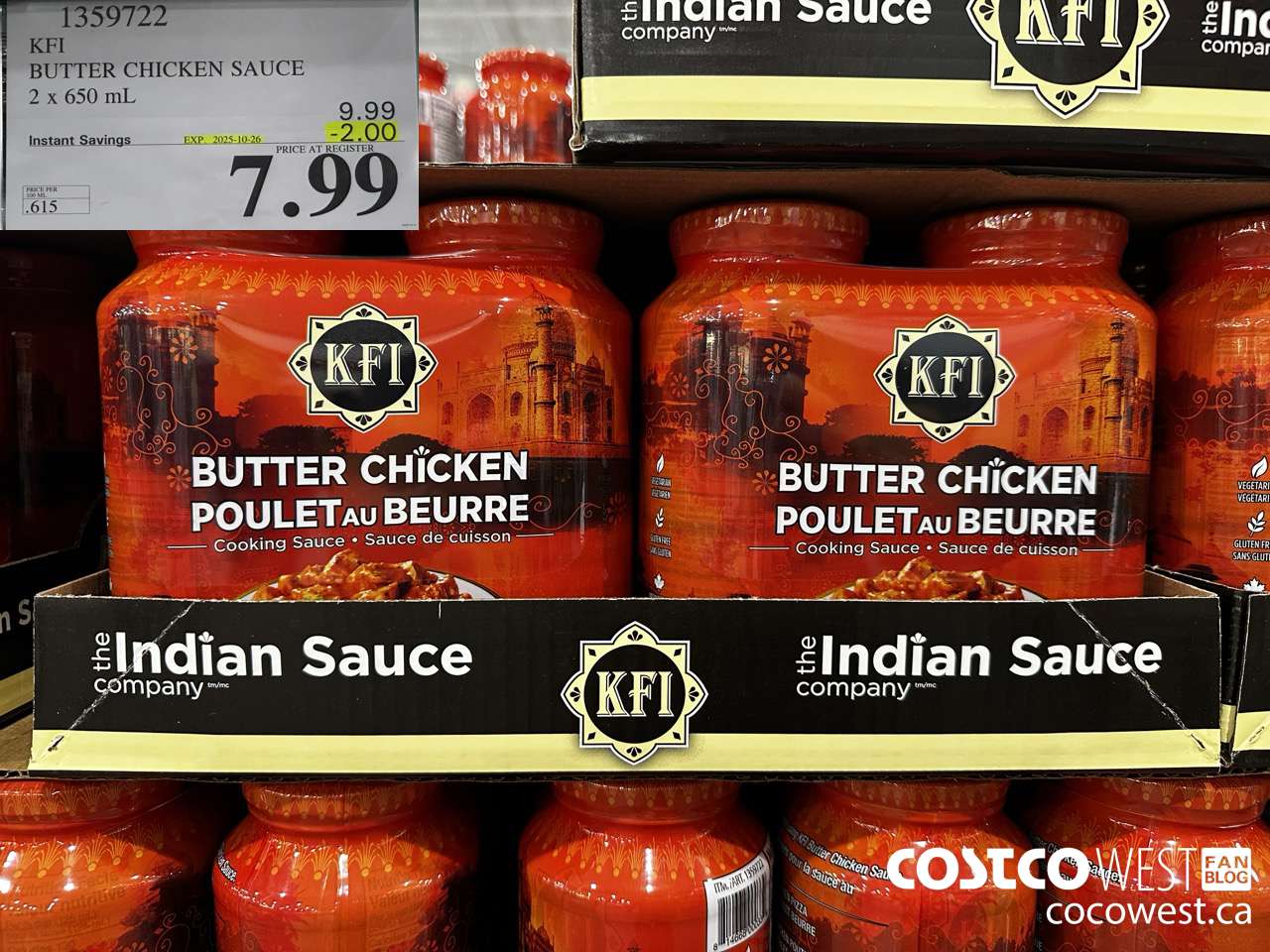 1359722 KFI BUTTER CHICKEN SAUCE 2 x 650 mL ($2.00 INSTANT SAVINGS EXPIRES ON 2025-10-26) $7.99