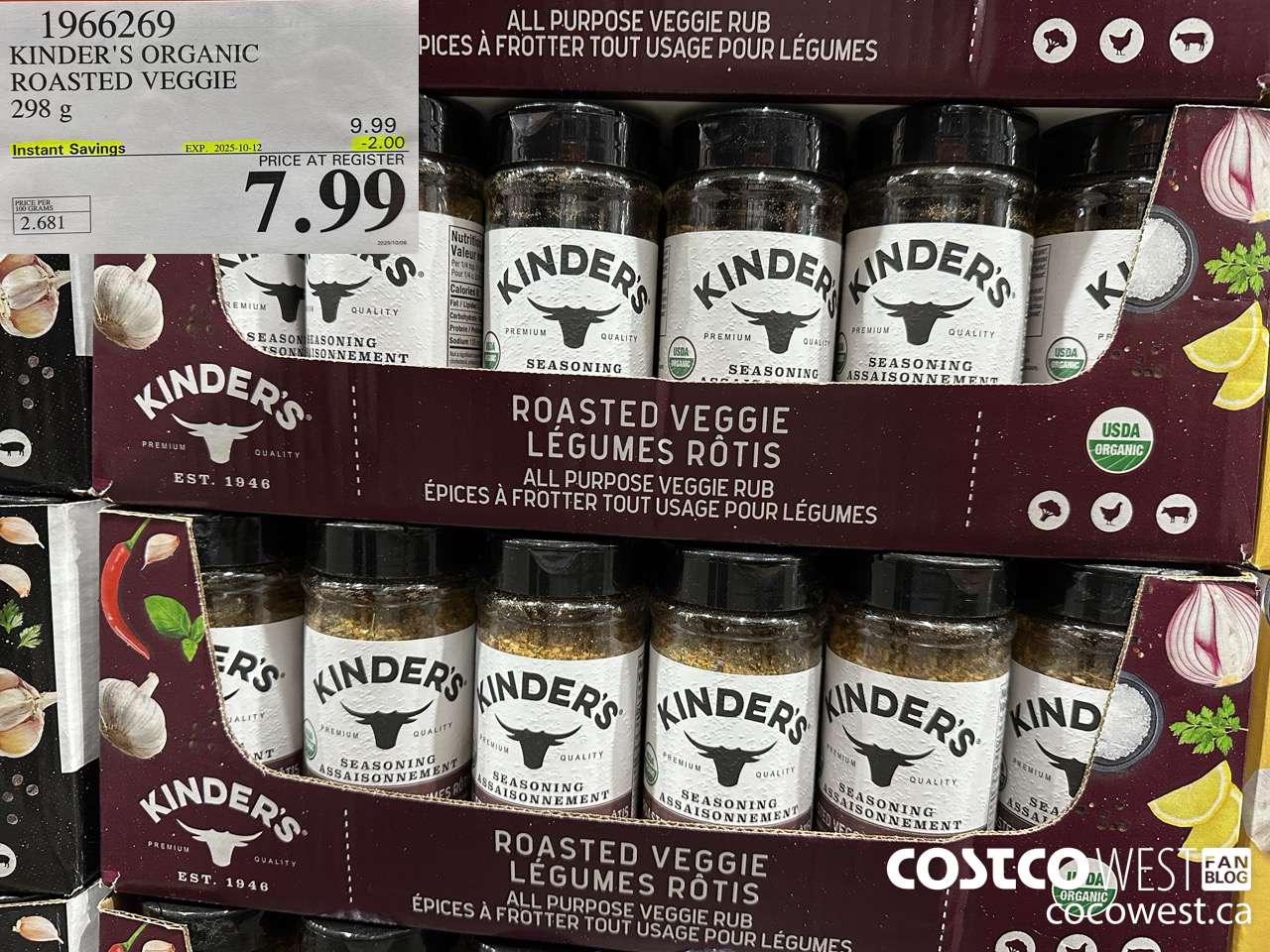 1966269 KINDER'S ORGANIC ROASTED VEGGIE 298G ($2.00 INSTANT SAVINGS EXPIRES ON 2025-10-12) $7.99