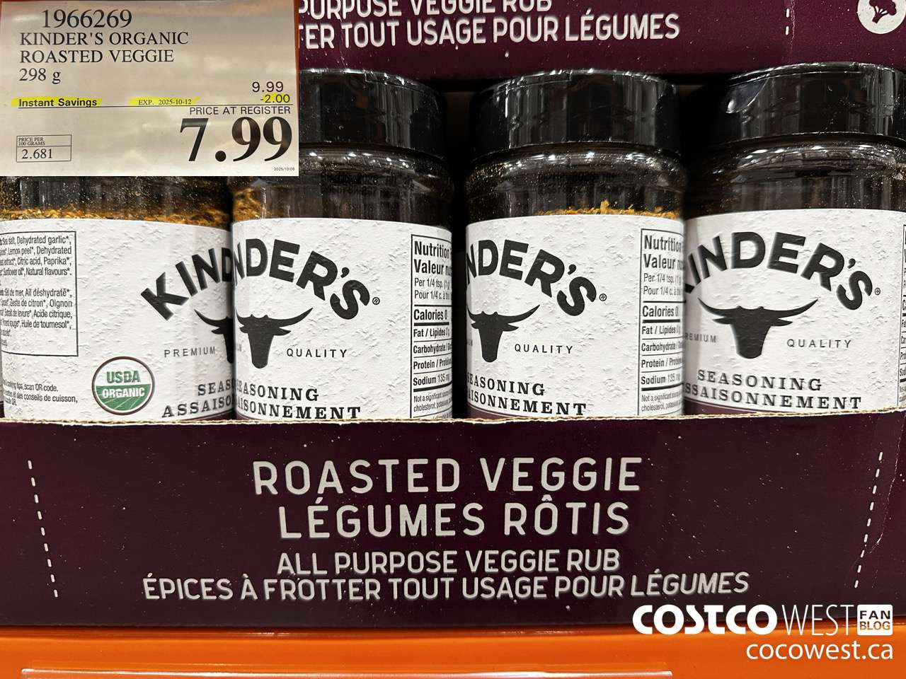 1966269 KINDER'S ORGANIC ROASTED VEGGIE 298G ($2.00 INSTANT SAVINGS EXPIRES ON 2025-10-12) $7.99