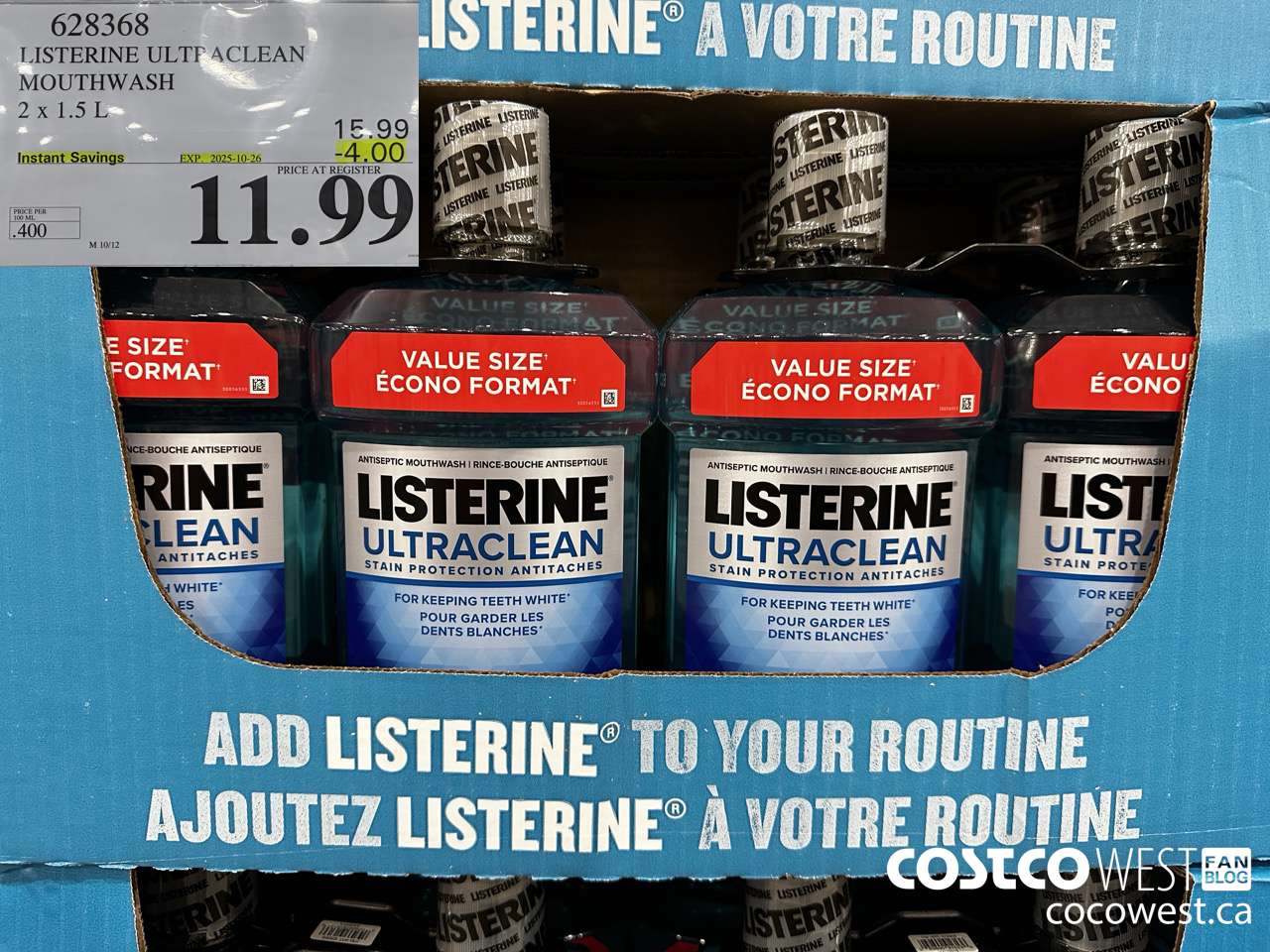 628368 LISTERINE ULTRACLEAN MOUTHWASH 2 X 1.5L ($4.00 INSTANT SAVINGS EXPIRES ON 2025-10-26) $11.99