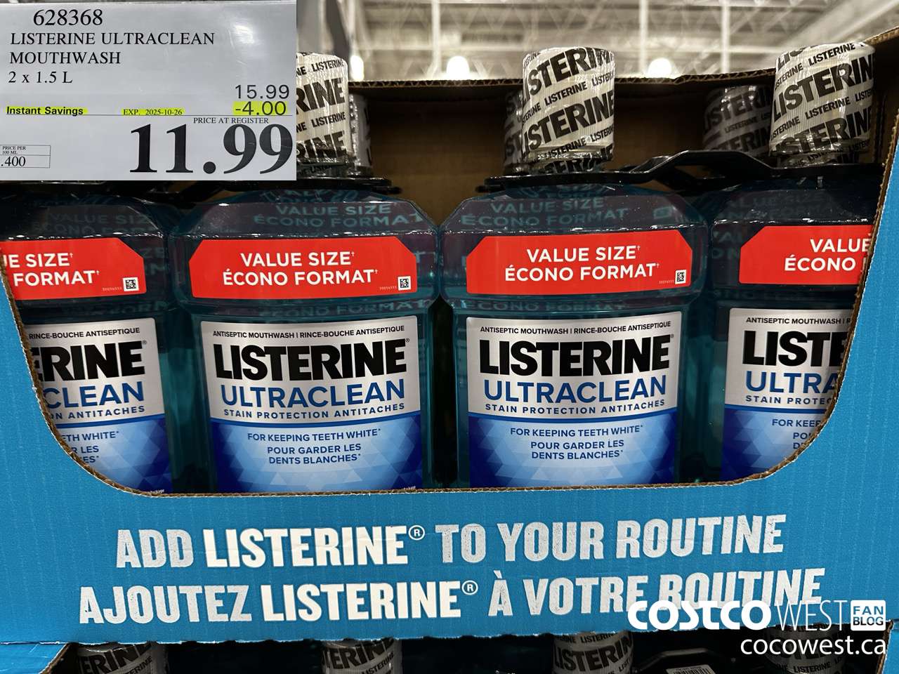 628368 LISTERINE ULTRACLEAN MOUTHWASH 2 X 1.5L ($4.00 INSTANT SAVINGS EXPIRES ON 2025-10-26) $11.99