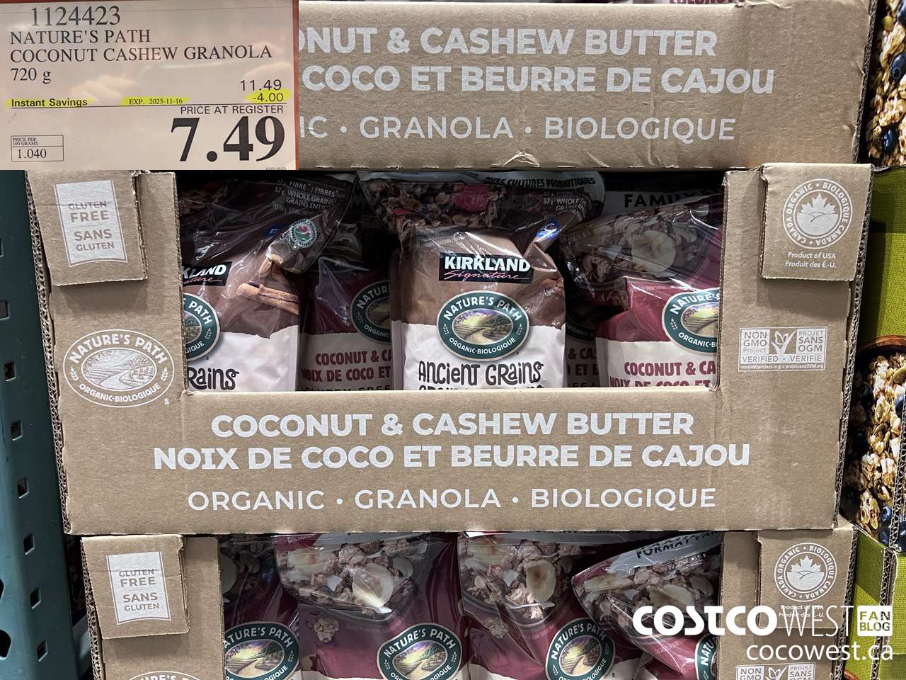 1124423 NATURE'S PATH COCONUT CASHEW GRANOLA 720 g ($4.00 INSTANT SAVINGS EXPIRES ON 2025-11-16) $7.49