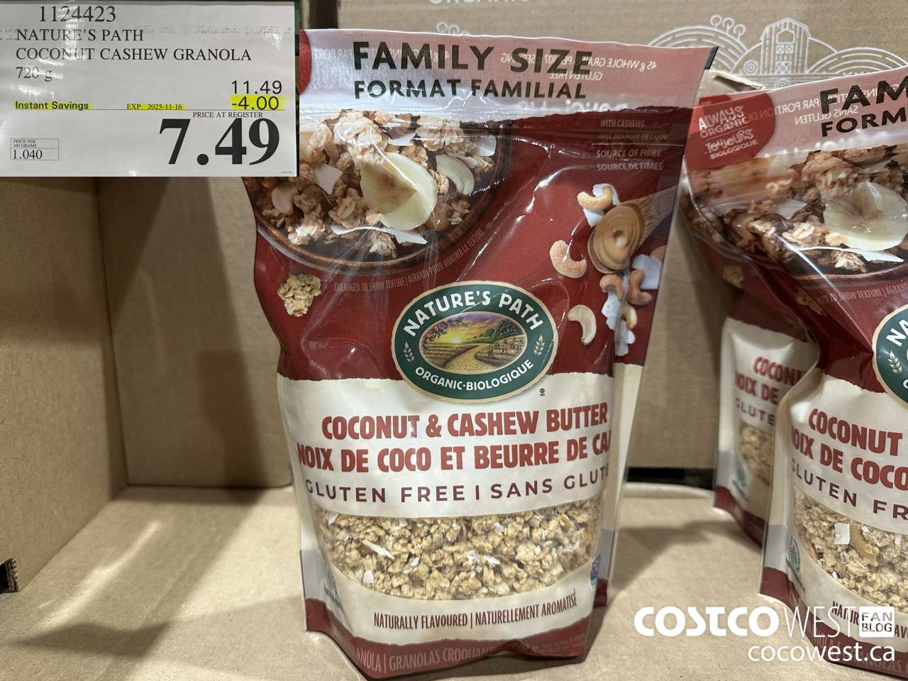 1124423 NATURE'S PATH COCONUT CASHEW GRANOLA 720 g ($4.00 INSTANT SAVINGS EXPIRES ON 2025-11-16) $7.49