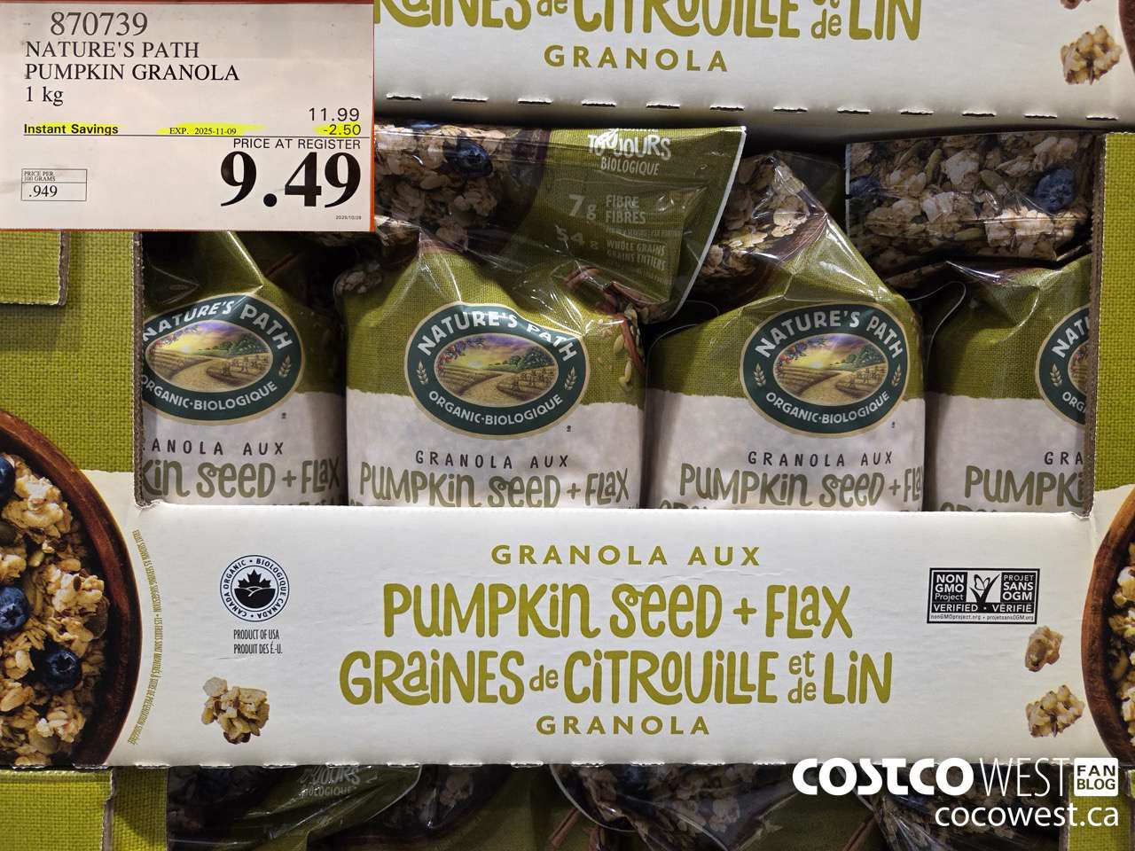 870739 NATURE'S PATH PUMPKIN GRANOLA 1 kg ($2.50 INSTANT SAVINGS EXPIRES ON 2025-11-09) $9.49