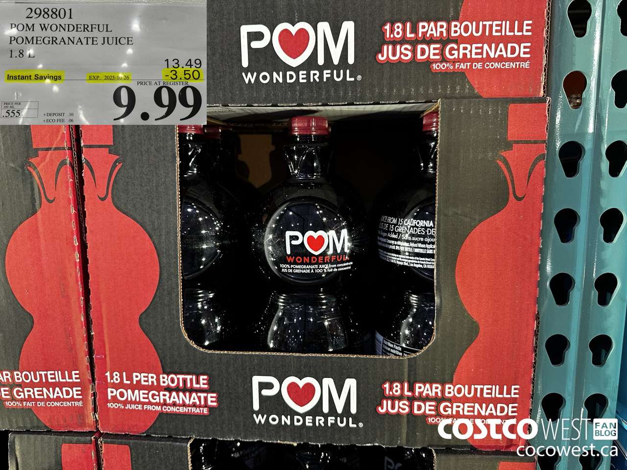 298801 POM WONDERFUL POMEGRANATE JUICE 1.8 L ($3.50 INSTANT SAVINGS EXPIRES ON 2025-10-26) $9.99