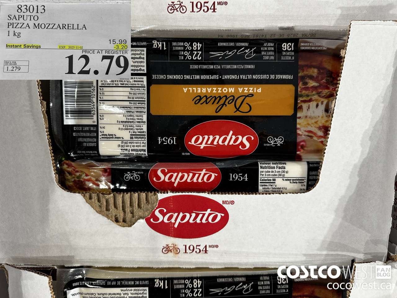 83013 SAPUTO PIZZA MOZZARELLA 1 kg ($3.20 INSTANT SAVINGS EXPIRES ON 2025-11-02) $12.79